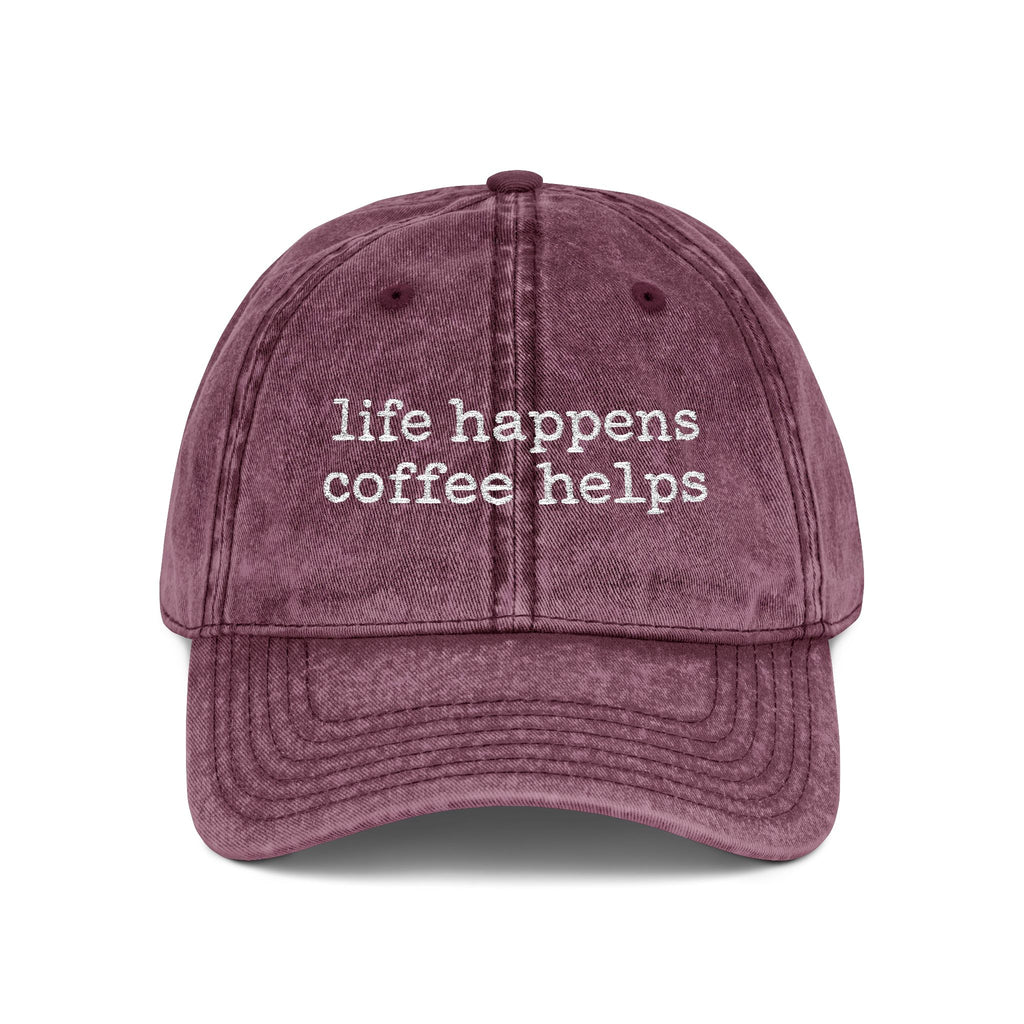 life happens coffee helps Embroidered Vintage Cap