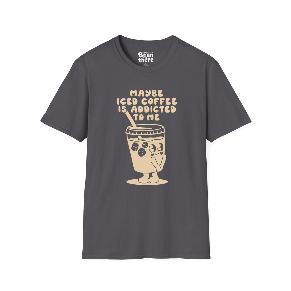 Iced Coffee Is Addicted To Me T-Shirt