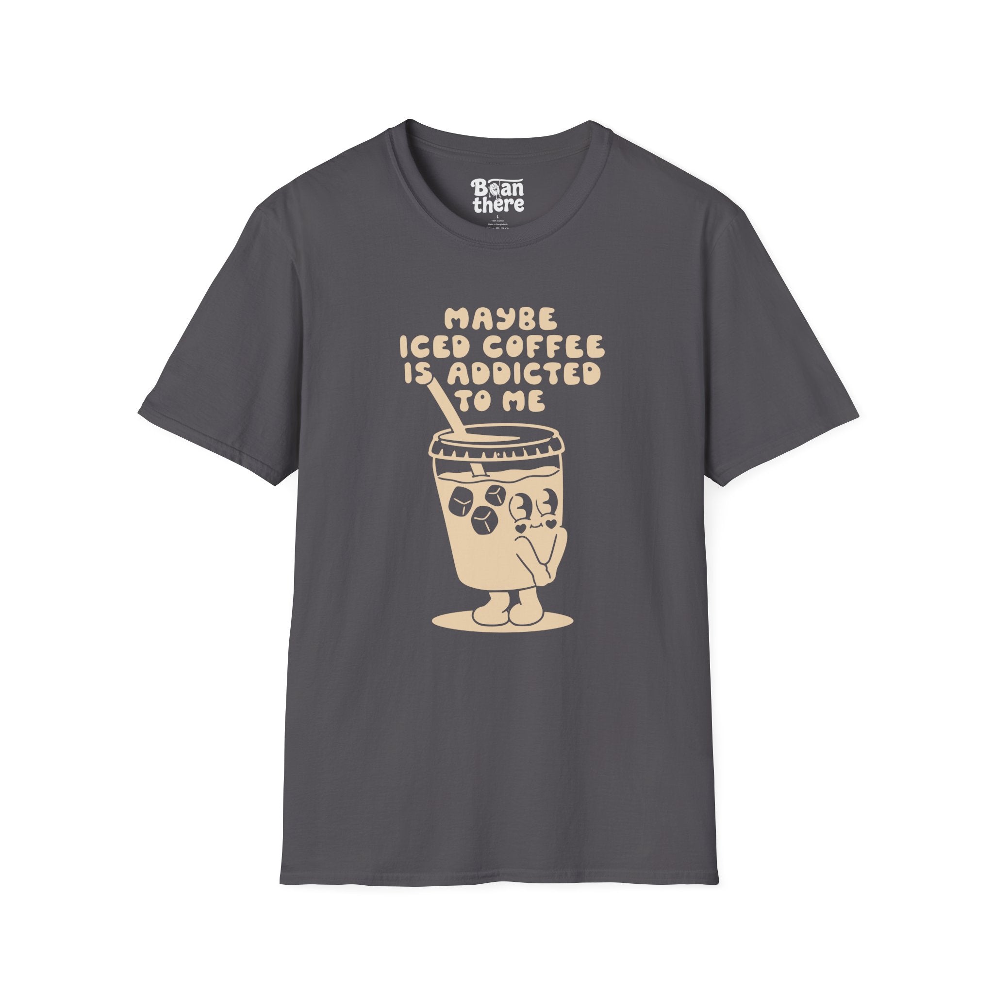 Iced Coffee Is Addicted To Me T-Shirt