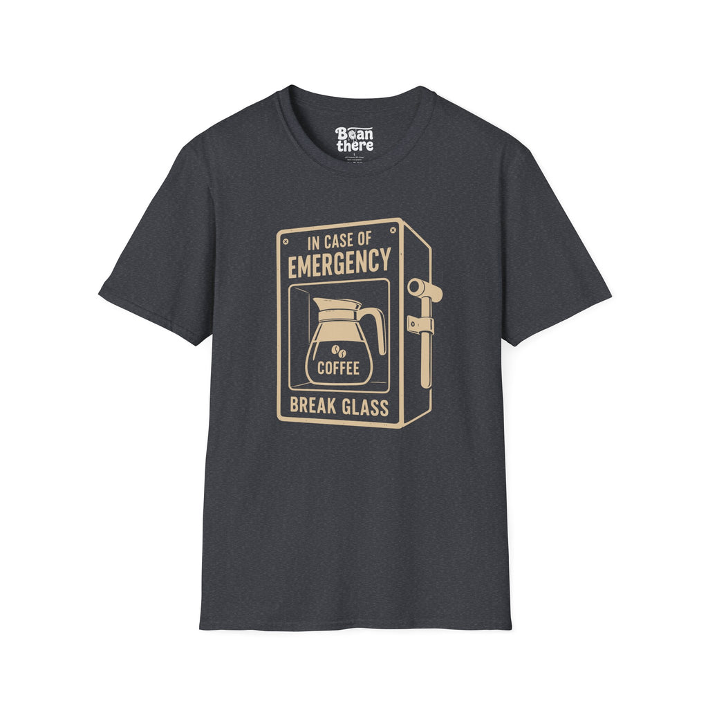 Break Glass In Case Of Emergency T-Shirt