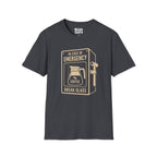 Break Glass In Case Of Emergency T-Shirt