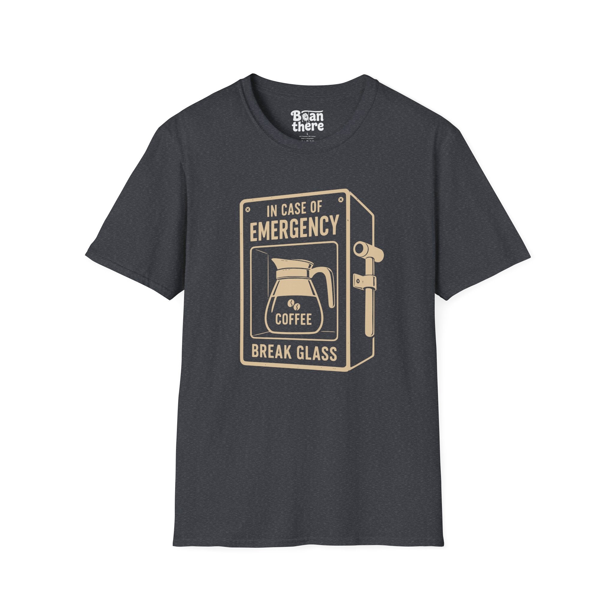 Break Glass In Case Of Emergency T-Shirt