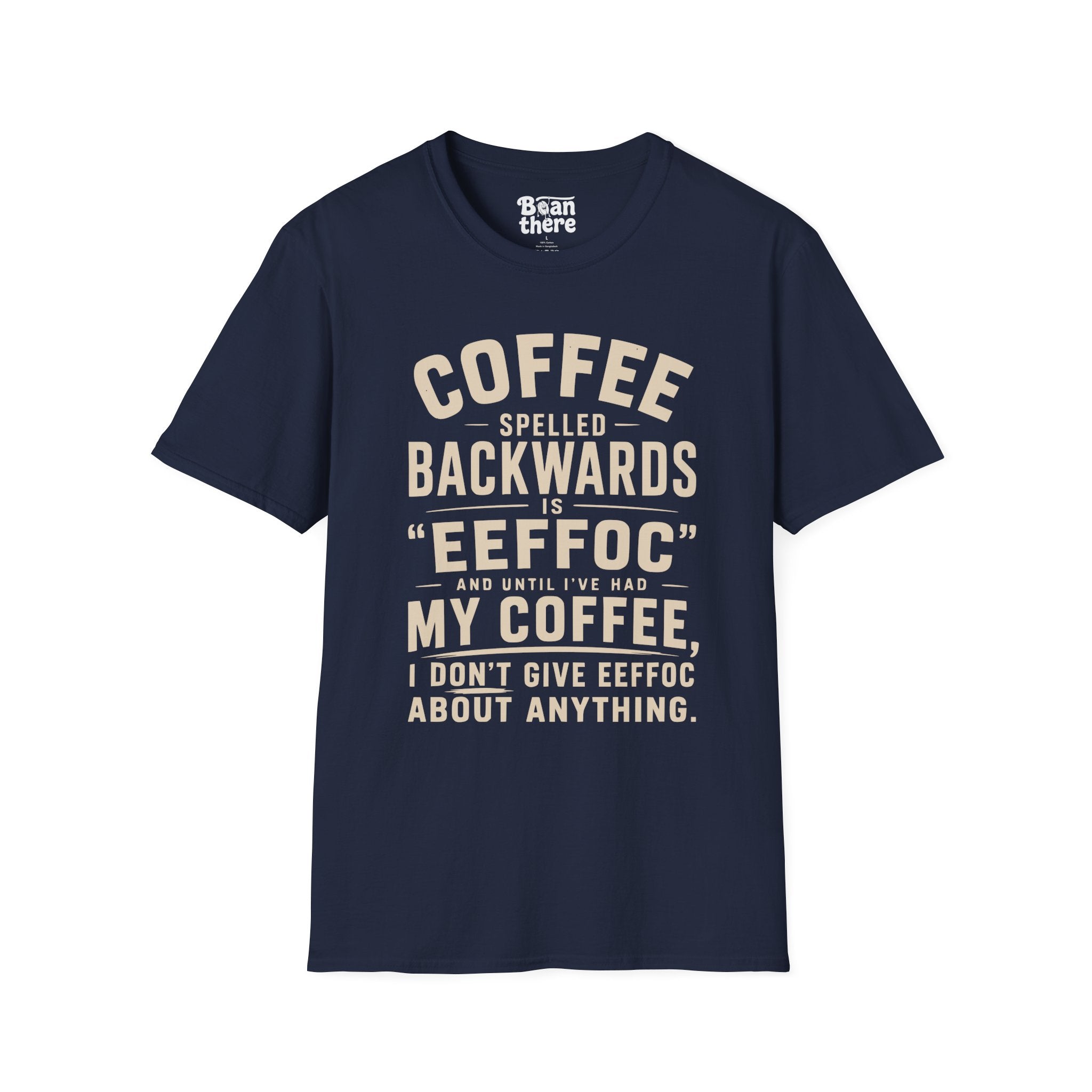 COFFEE EEFFOC T-Shirt
