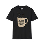 My Alone Time Is For Everyones Safety T-Shirt