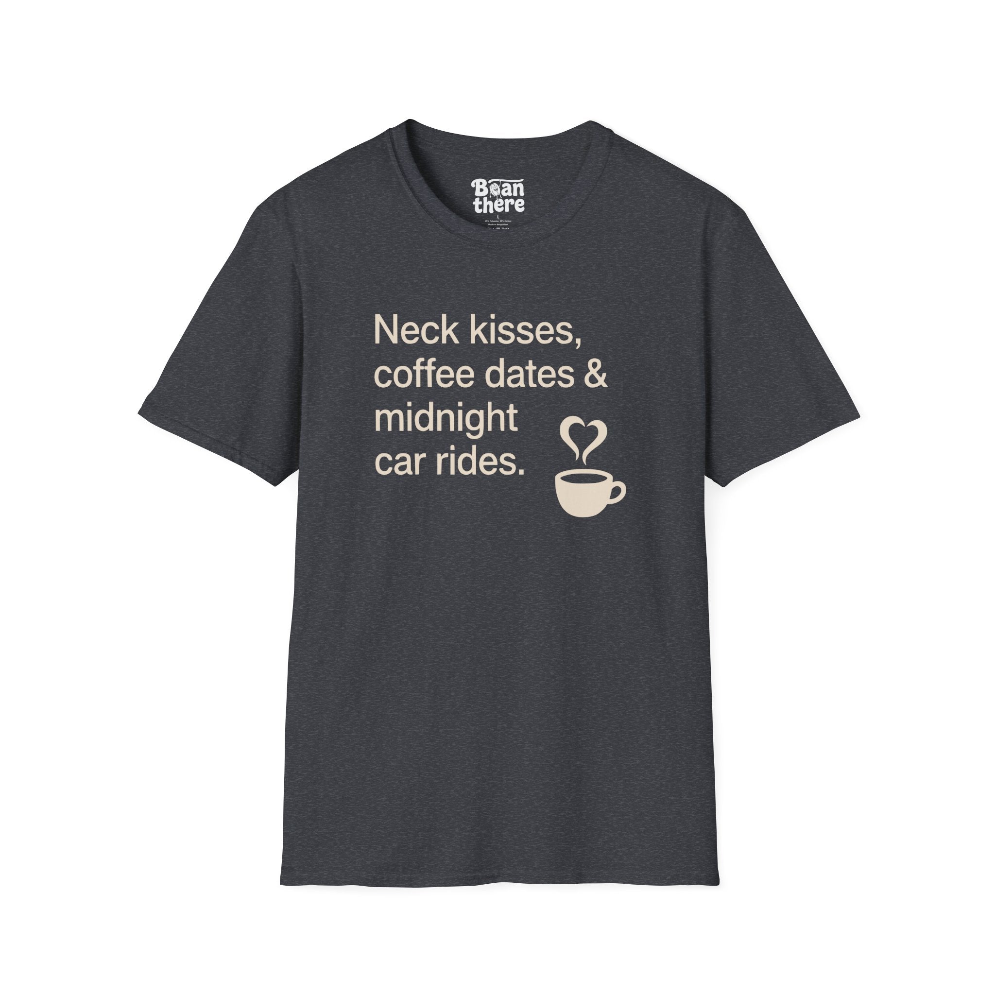Coffee Dates Midnight Car Rides T-Shirt