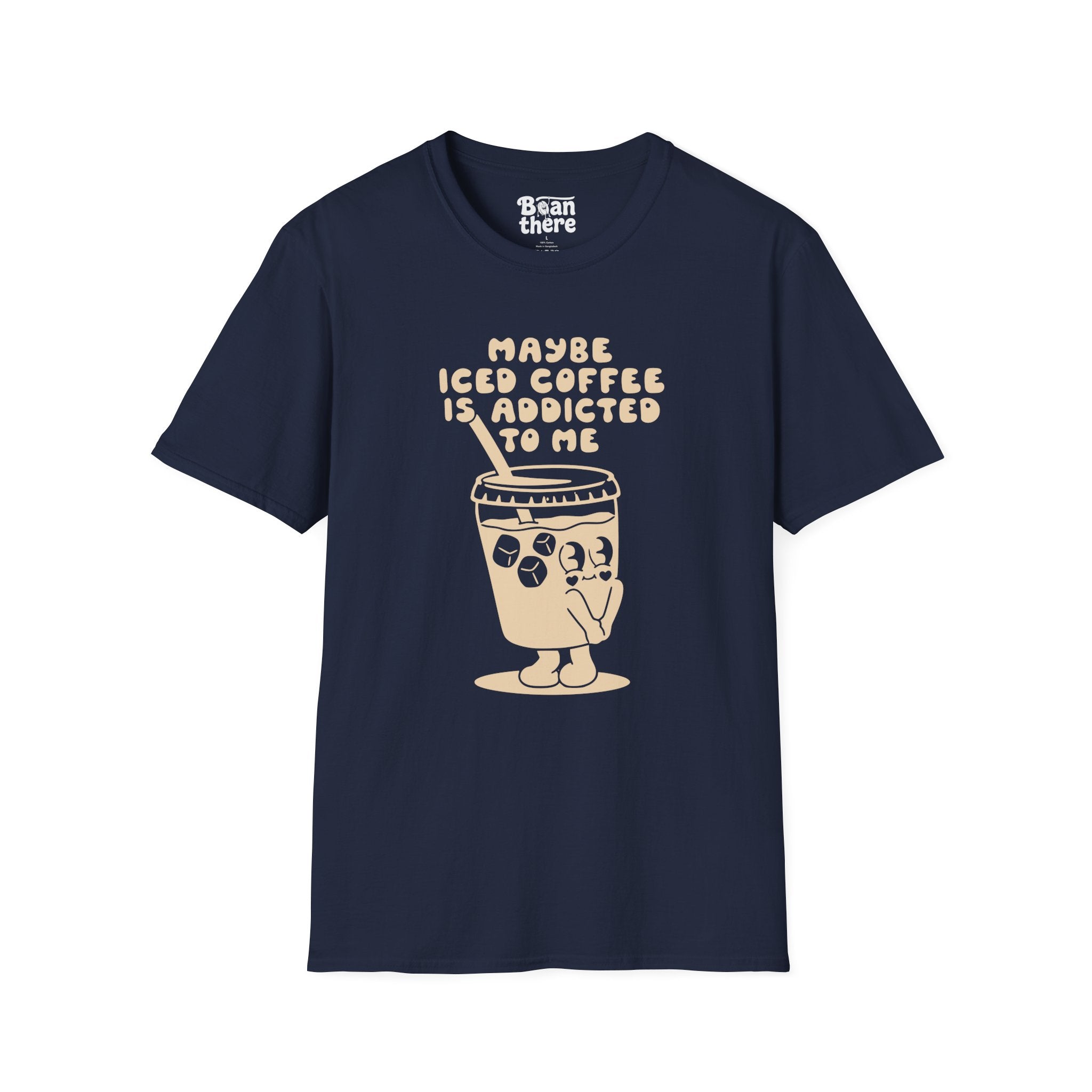Iced Coffee Is Addicted To Me T-Shirt