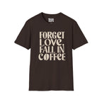 Fall In Coffee T-Shirt