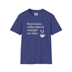 Coffee Dates Midnight Car Rides T-Shirt