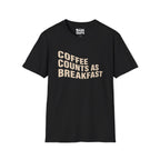 Coffee Counts BreakfastT-Shirt