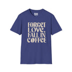 Fall In Coffee T-Shirt