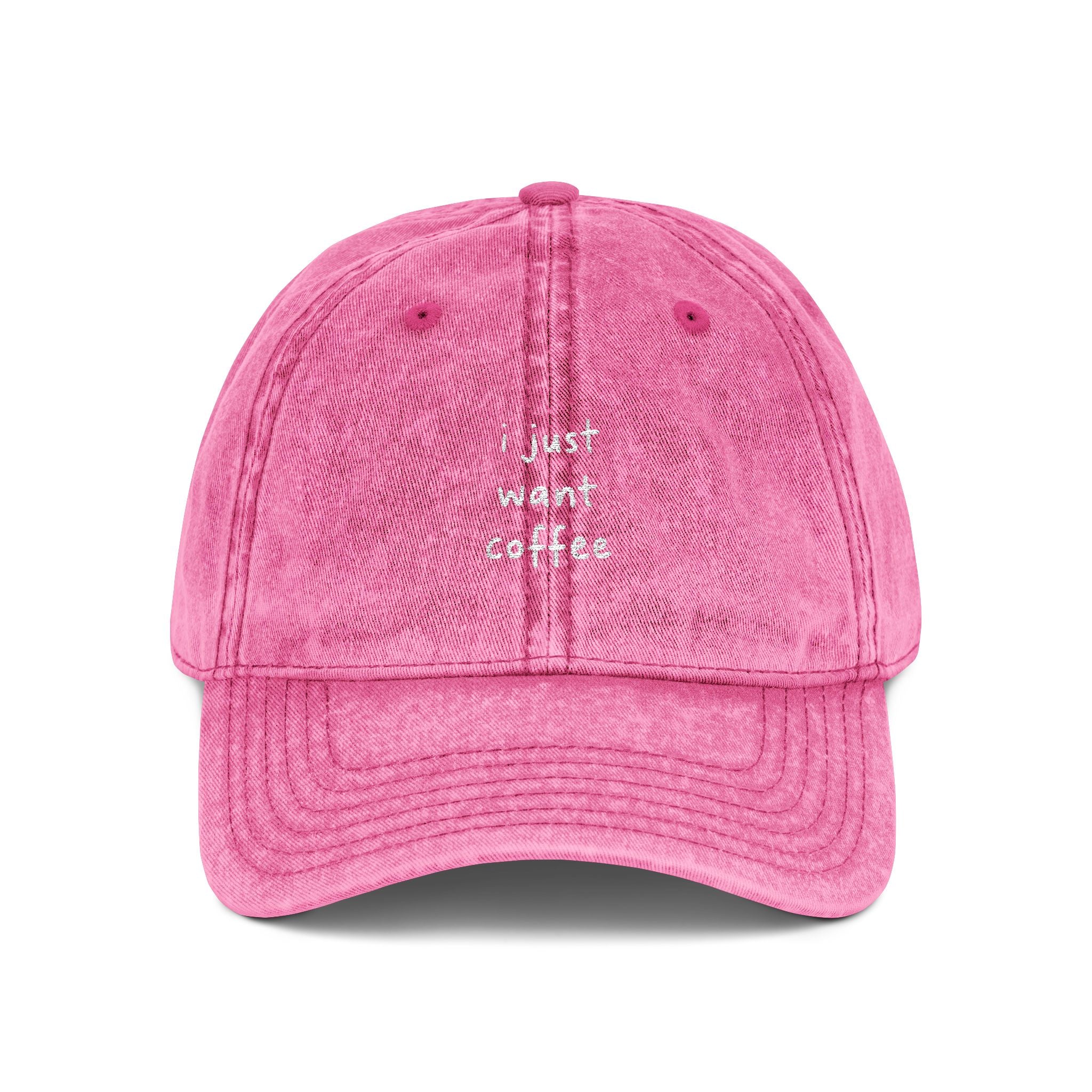 i just want coffee Embroidered Vintage Cap