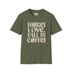 Fall In Coffee T-Shirt