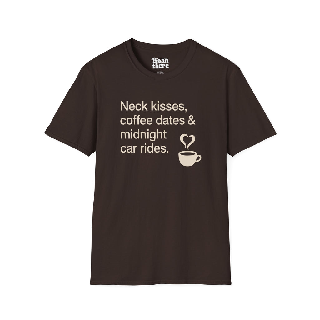 Coffee Dates Midnight Car Rides T-Shirt