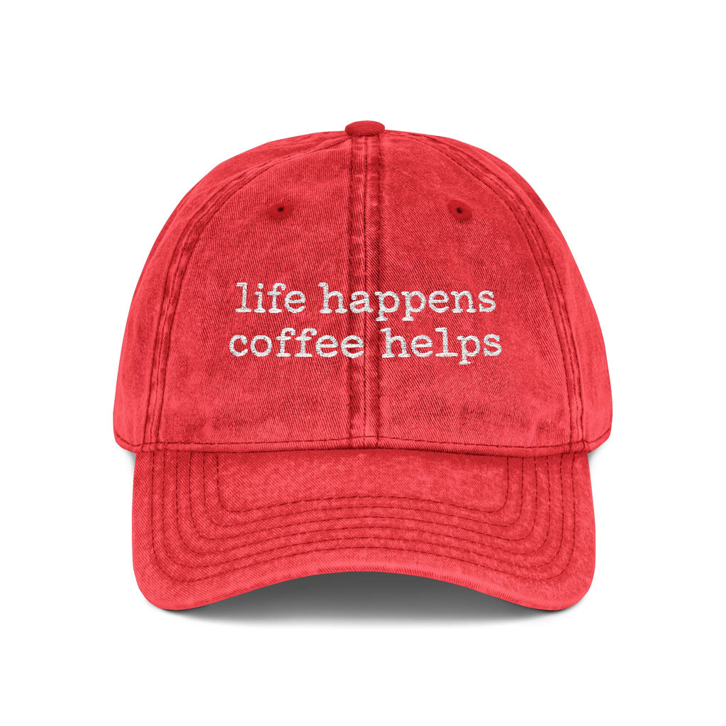 life happens coffee helps Embroidered Vintage Cap