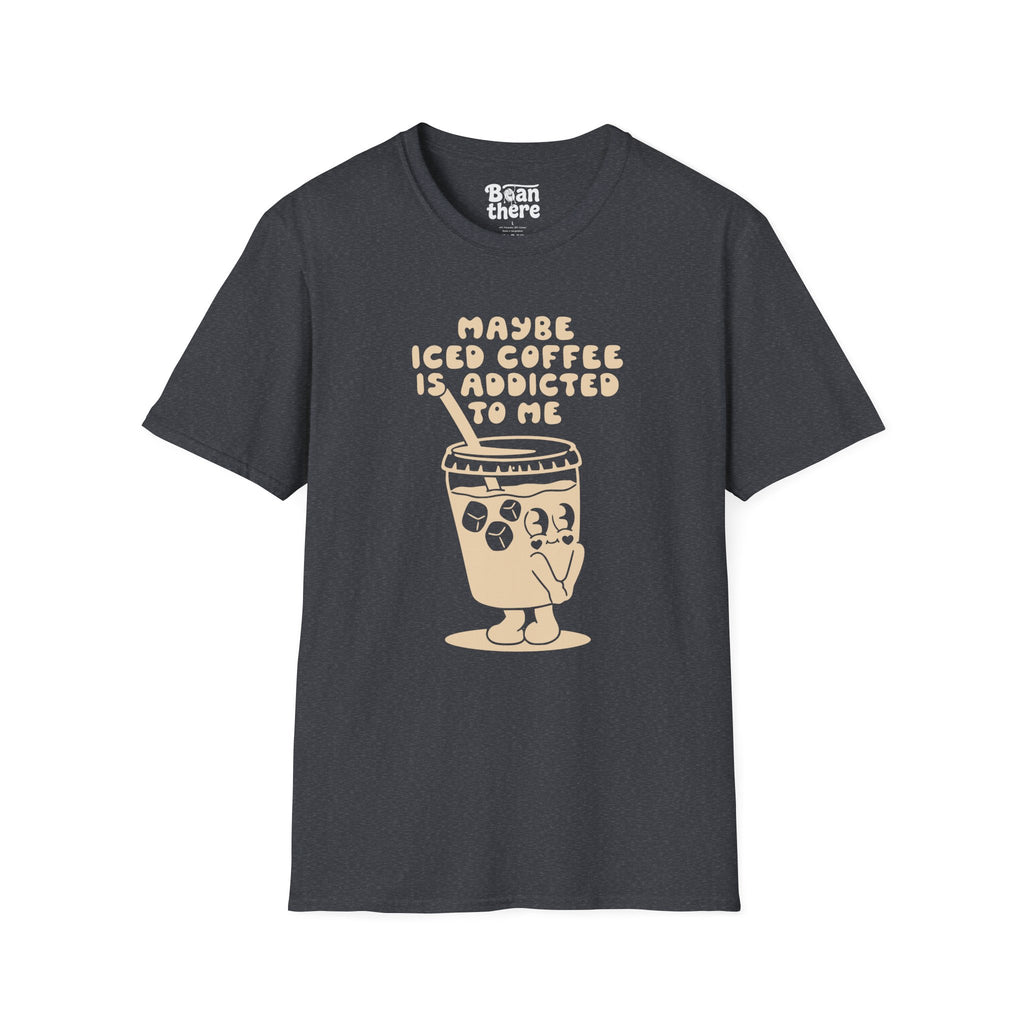 Iced Coffee Is Addicted To Me T-Shirt