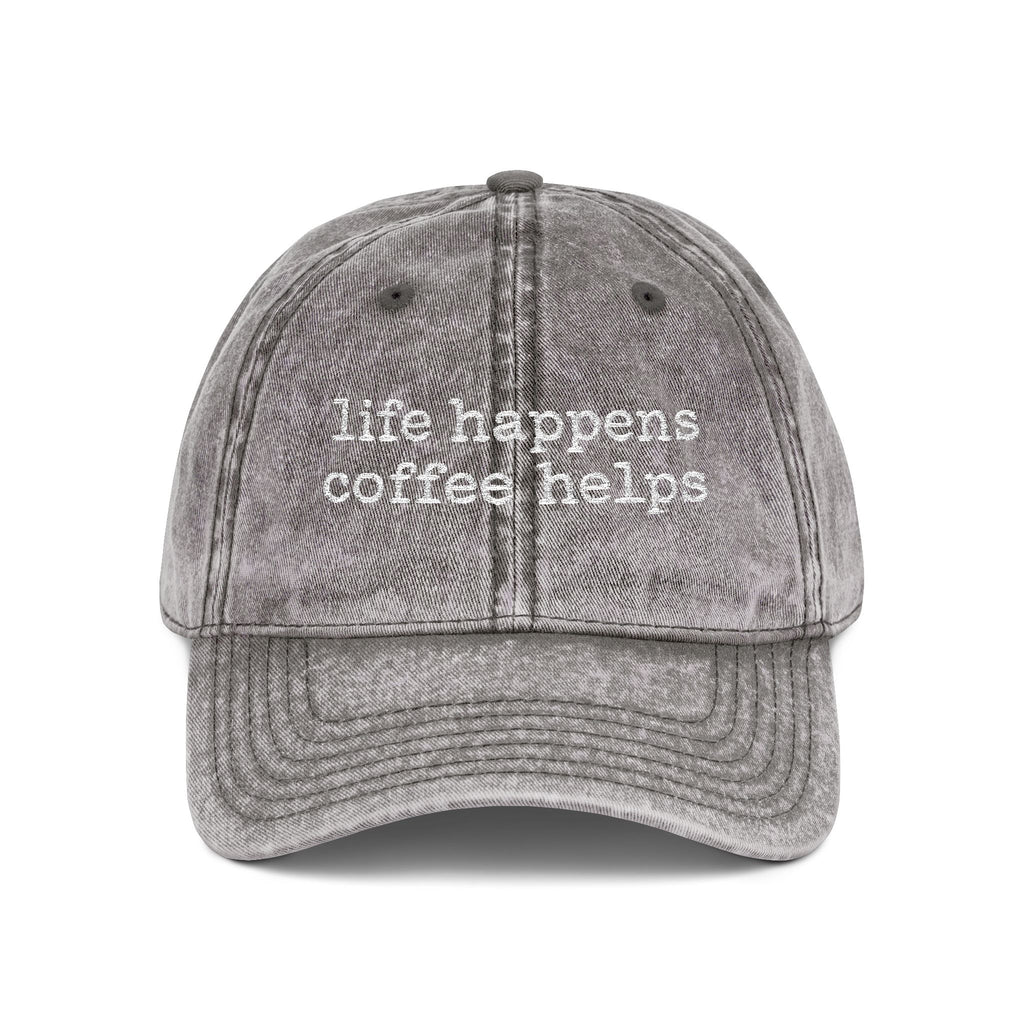 life happens coffee helps Embroidered Vintage Cap