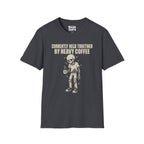 Held By Heavy Coffee T-Shirt