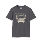 How To Kidnap Me T-Shirt