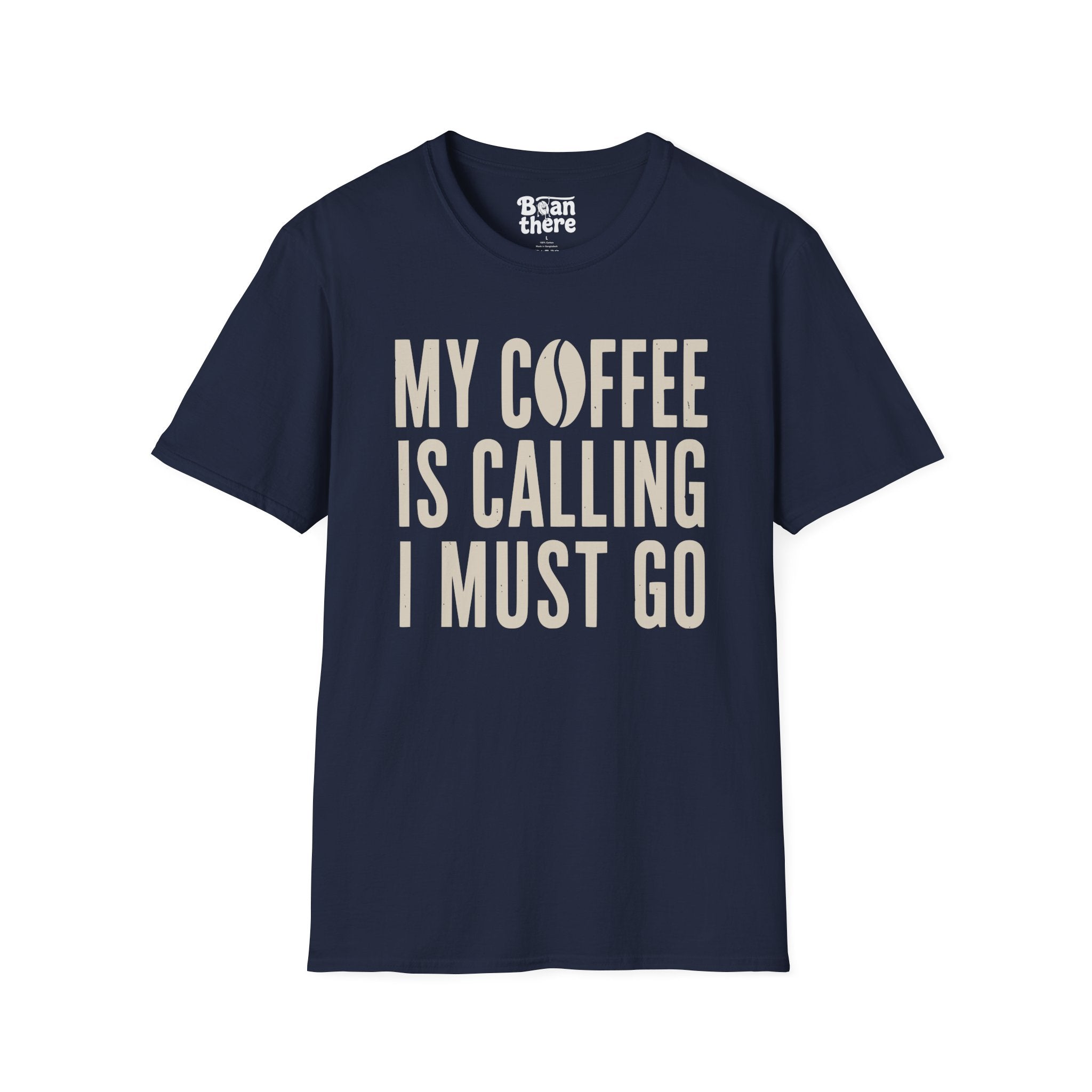 My Coffee Is Calling T-Shirt