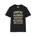 COFFEE EEFFOC T-Shirt