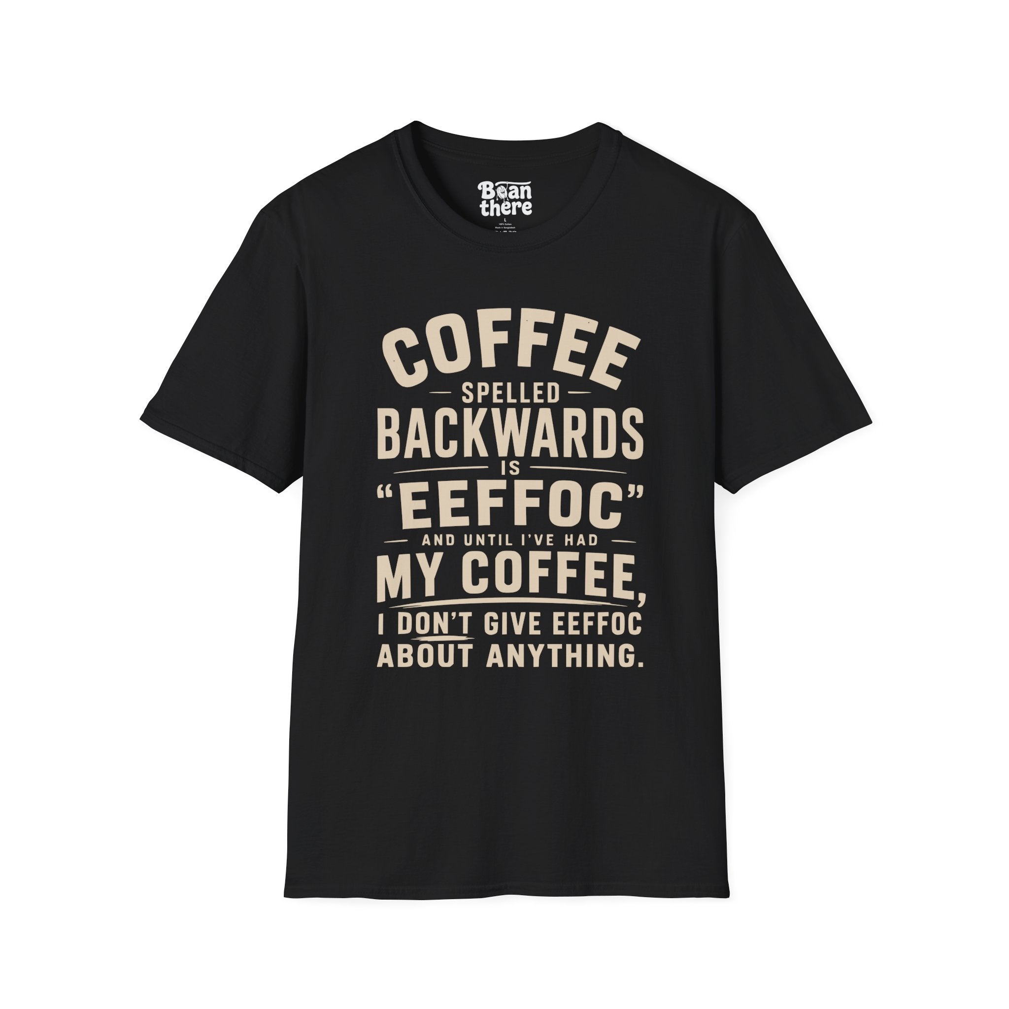 COFFEE EEFFOC T-Shirt