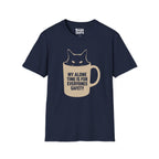 My Alone Time Is For Everyones Safety T-Shirt