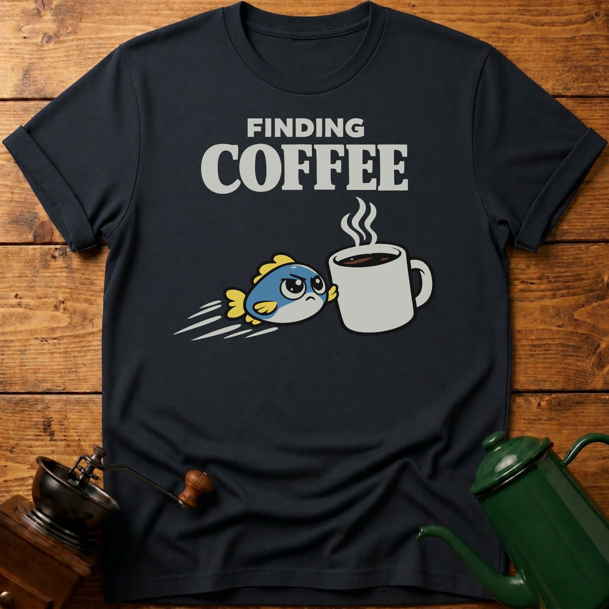 FINDING COFFEE T-Shirt