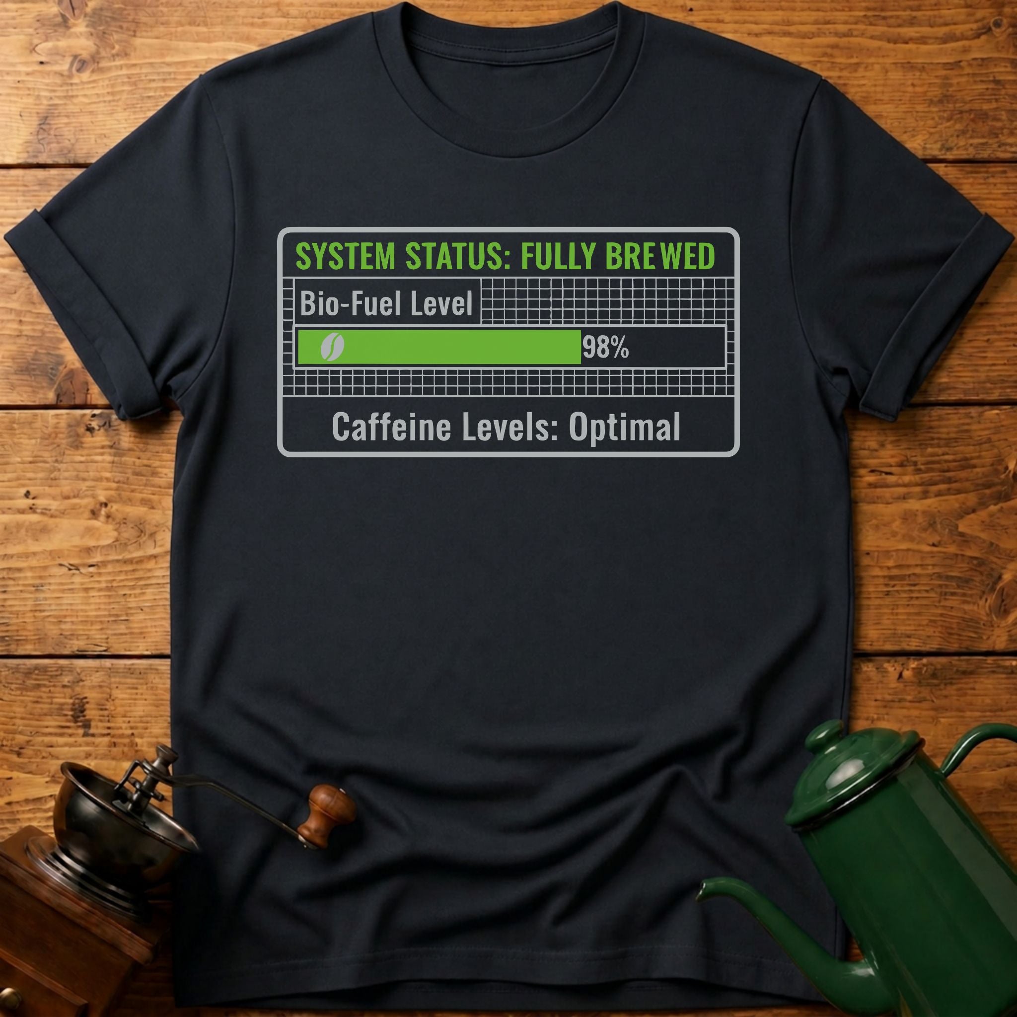 System Status Fully Brewed T-Shirt