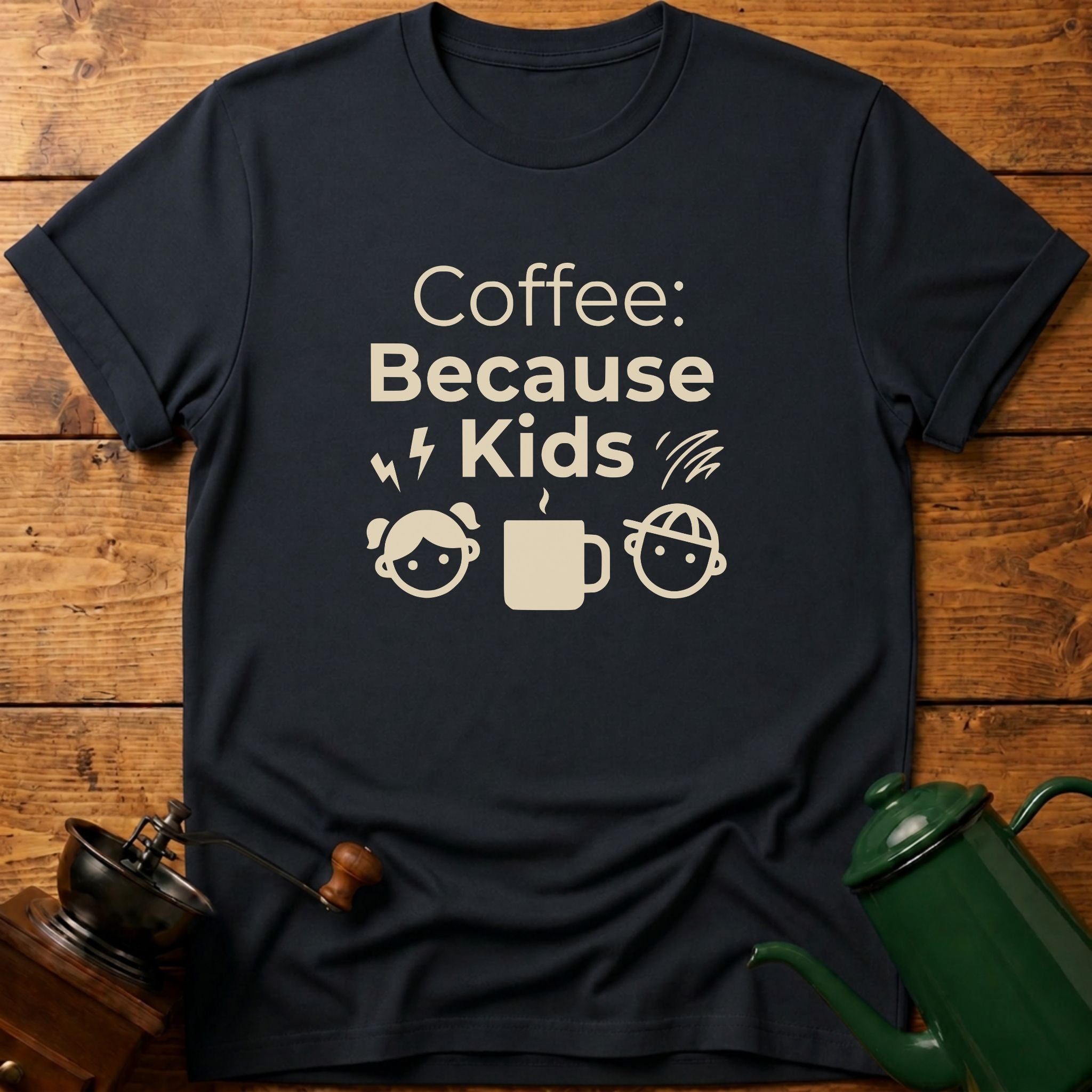 Coffee Because Kids T-Shirt