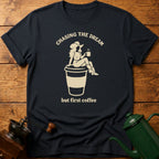 Chasing The Dream T-Shirt