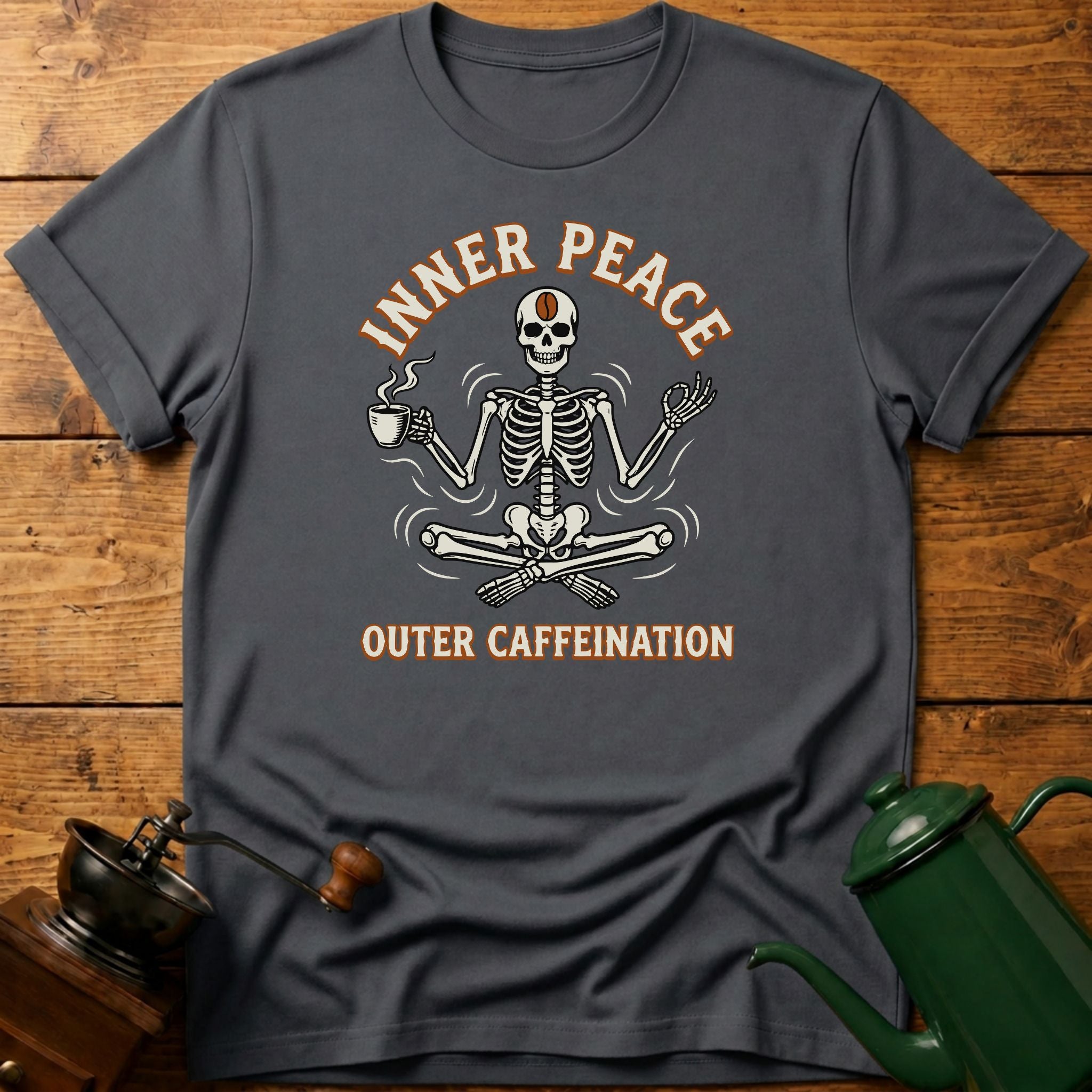 Inner Peace Outer Caffeination T-Shirt