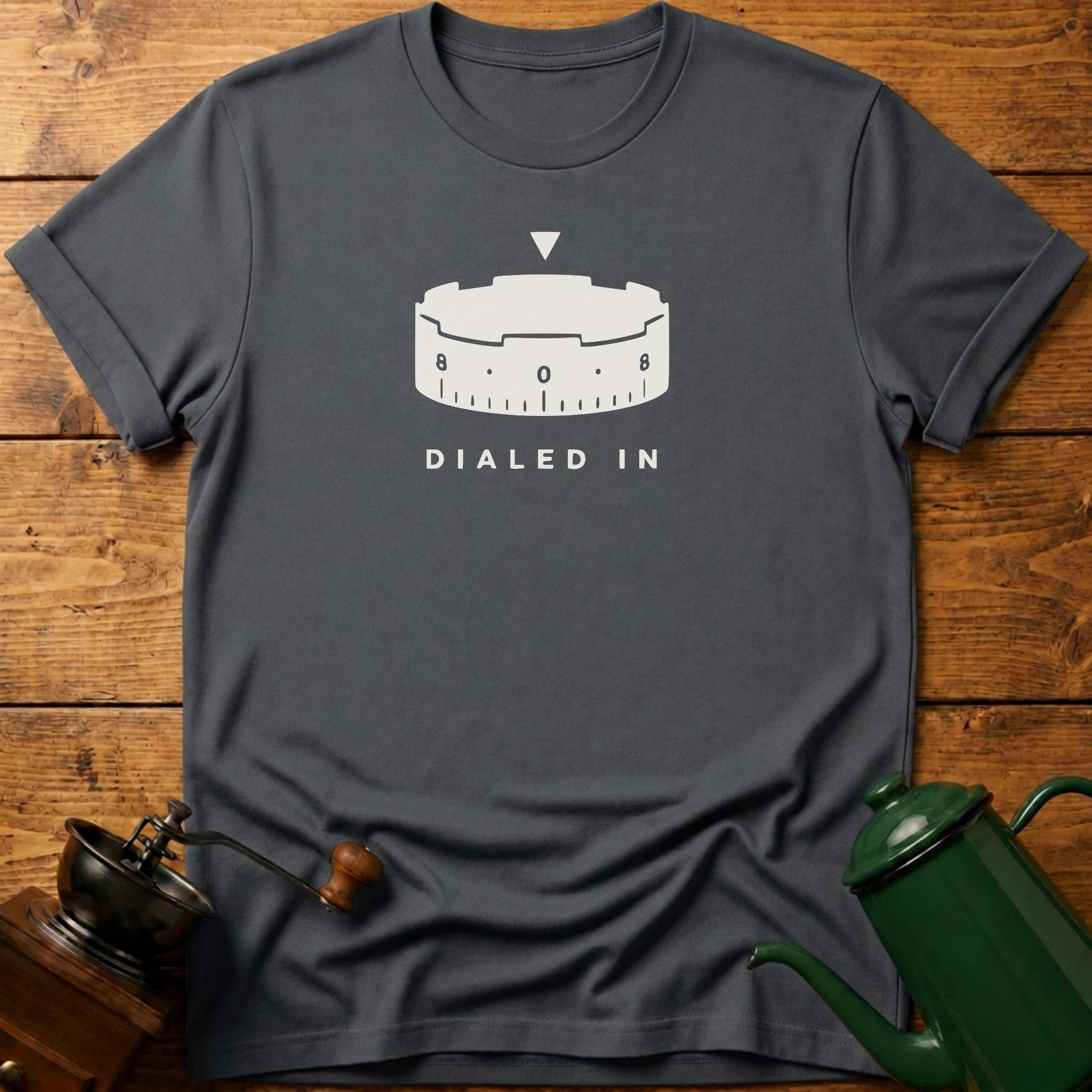 Dialed In T-Shirt