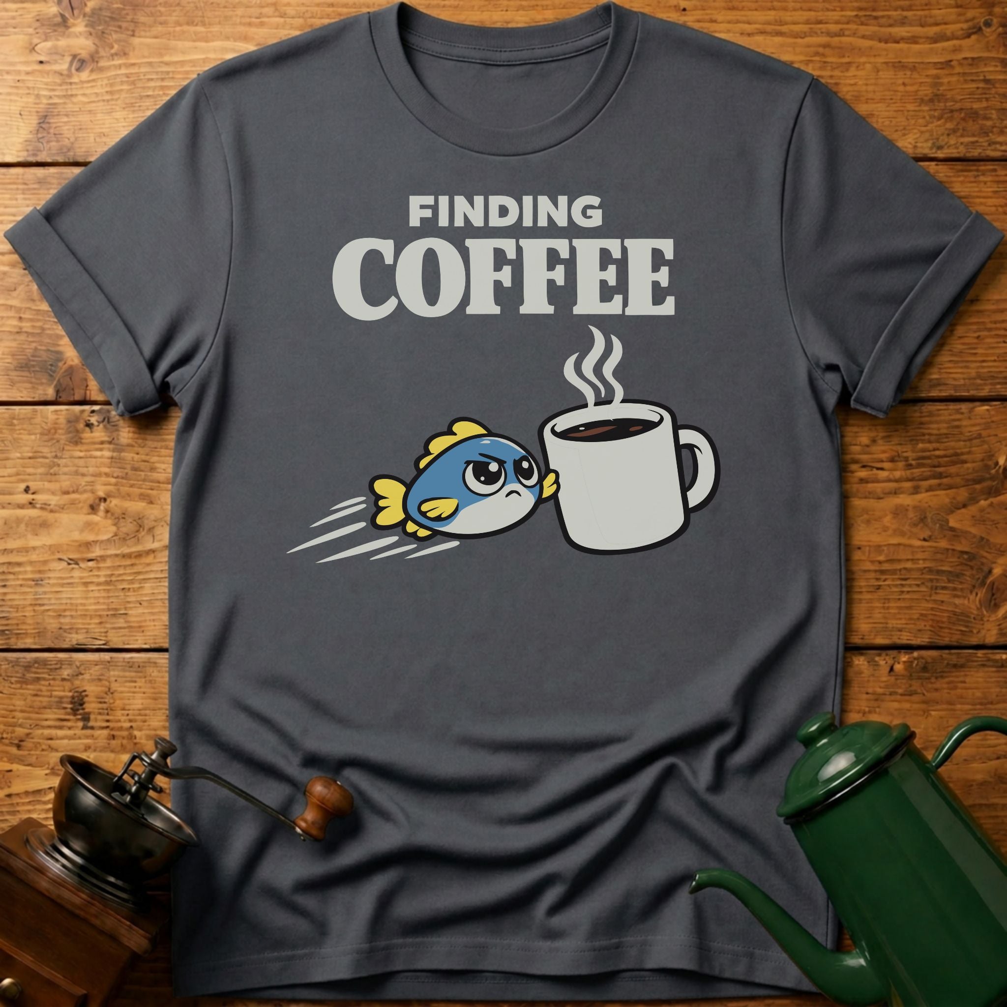 FINDING COFFEE T-Shirt