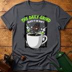 The Daily Grind T-Shirt