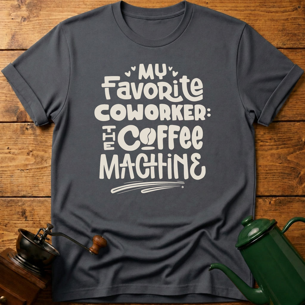 Coworker Coffee Machine T-Shirt
