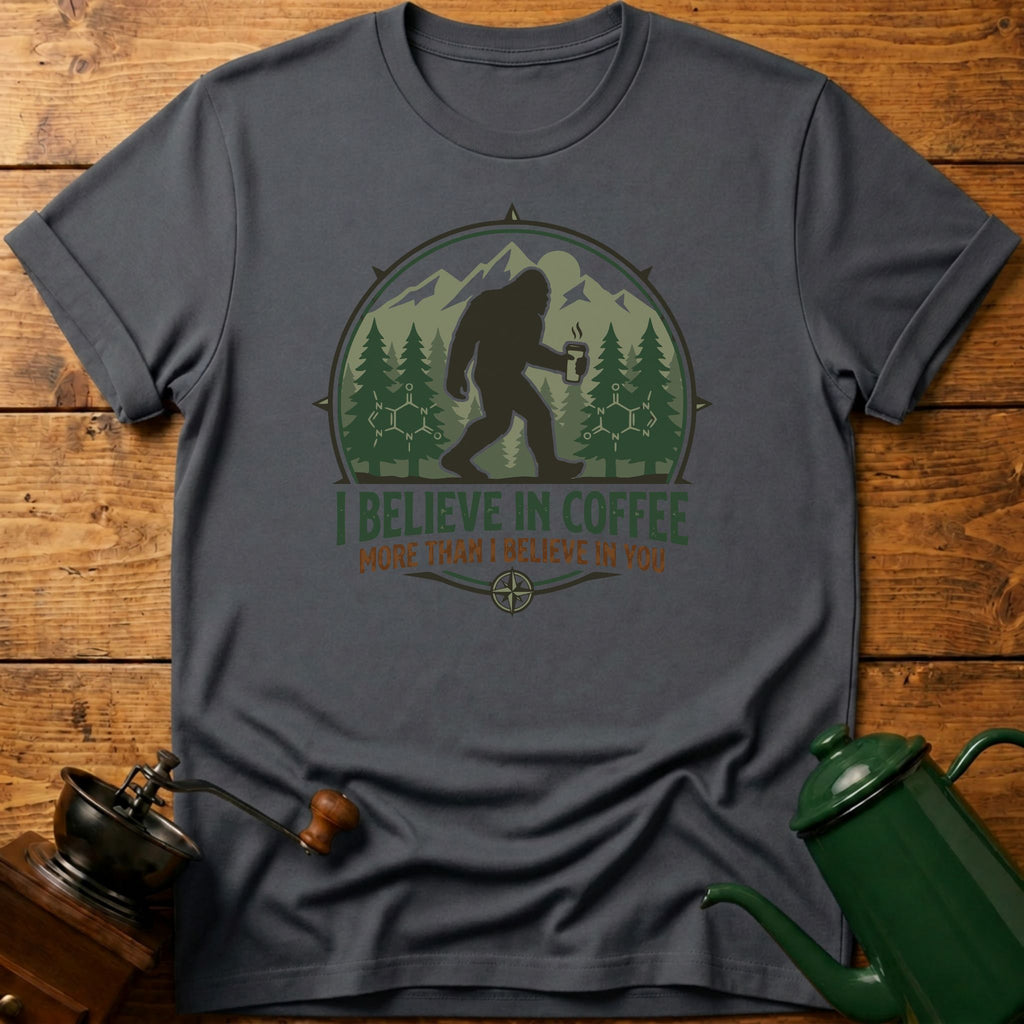 I Believe In Coffee T-Shirt