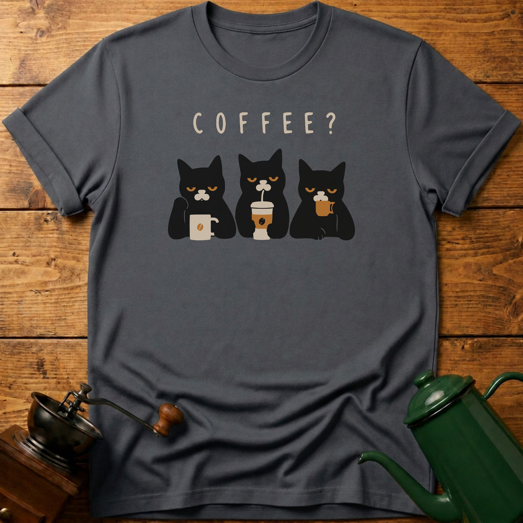 Coffee? Cats T-Shirt