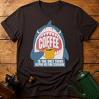 Coffee Is The Only Thing Keeping Me From Screaming T-Shirt