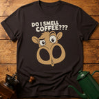 Do I Smell Coffee? T-Shirt
