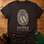Coffee Is In My DNA T-Shirt