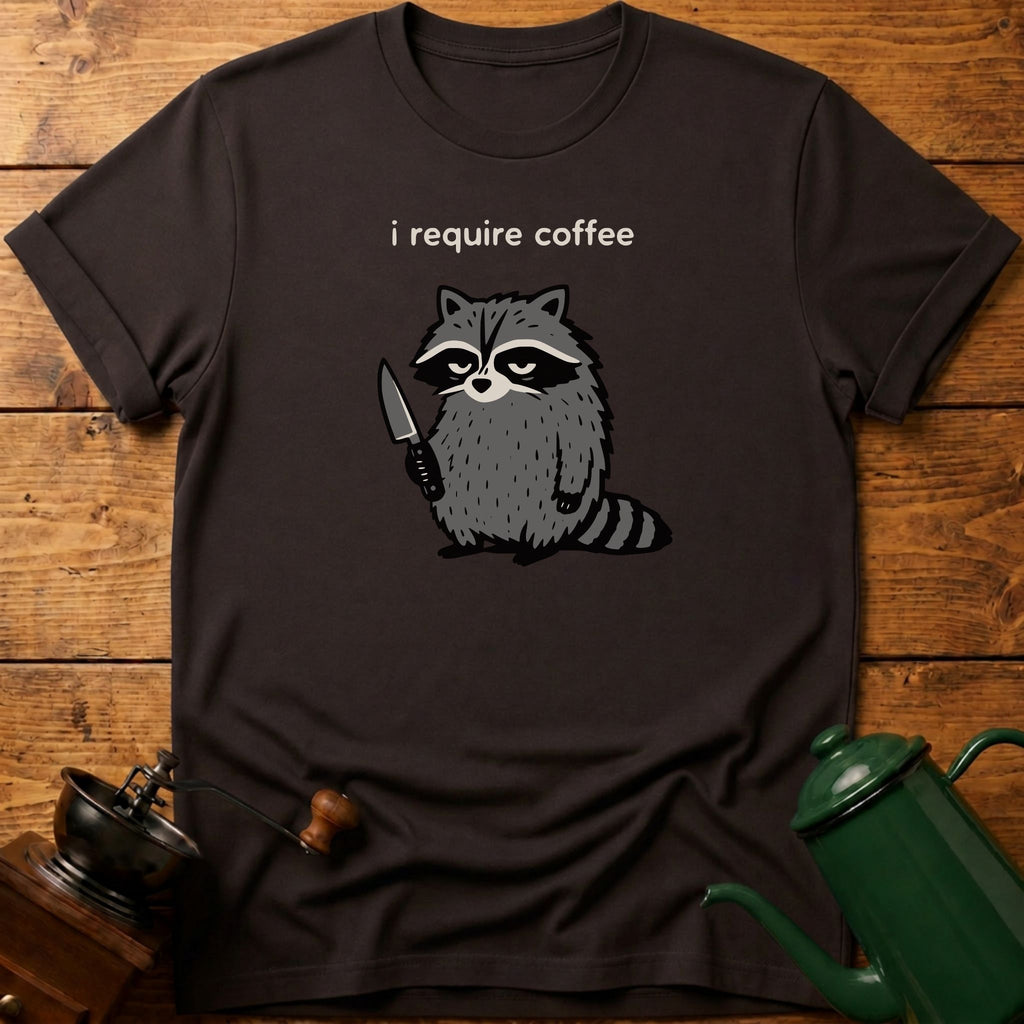 i require coffee knife T-Shirt