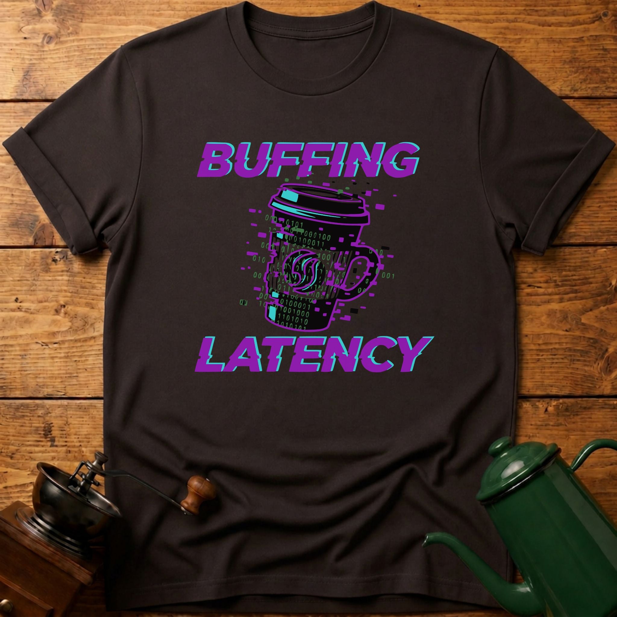Buffing Latency T-Shirt