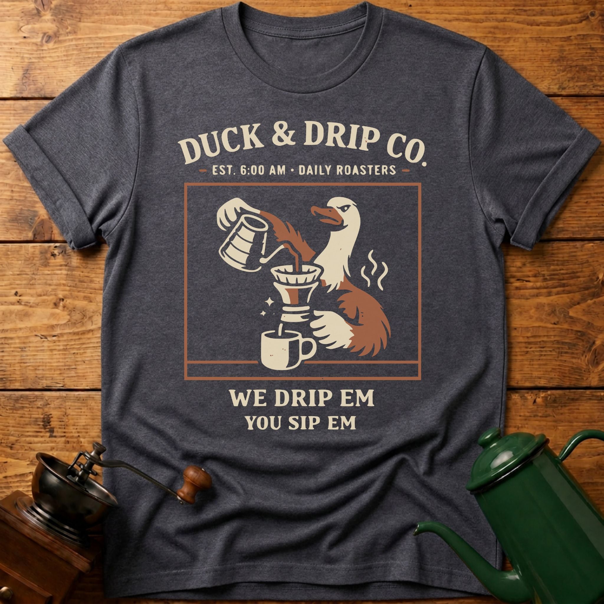 Duck & Drip Co. T-Shirt