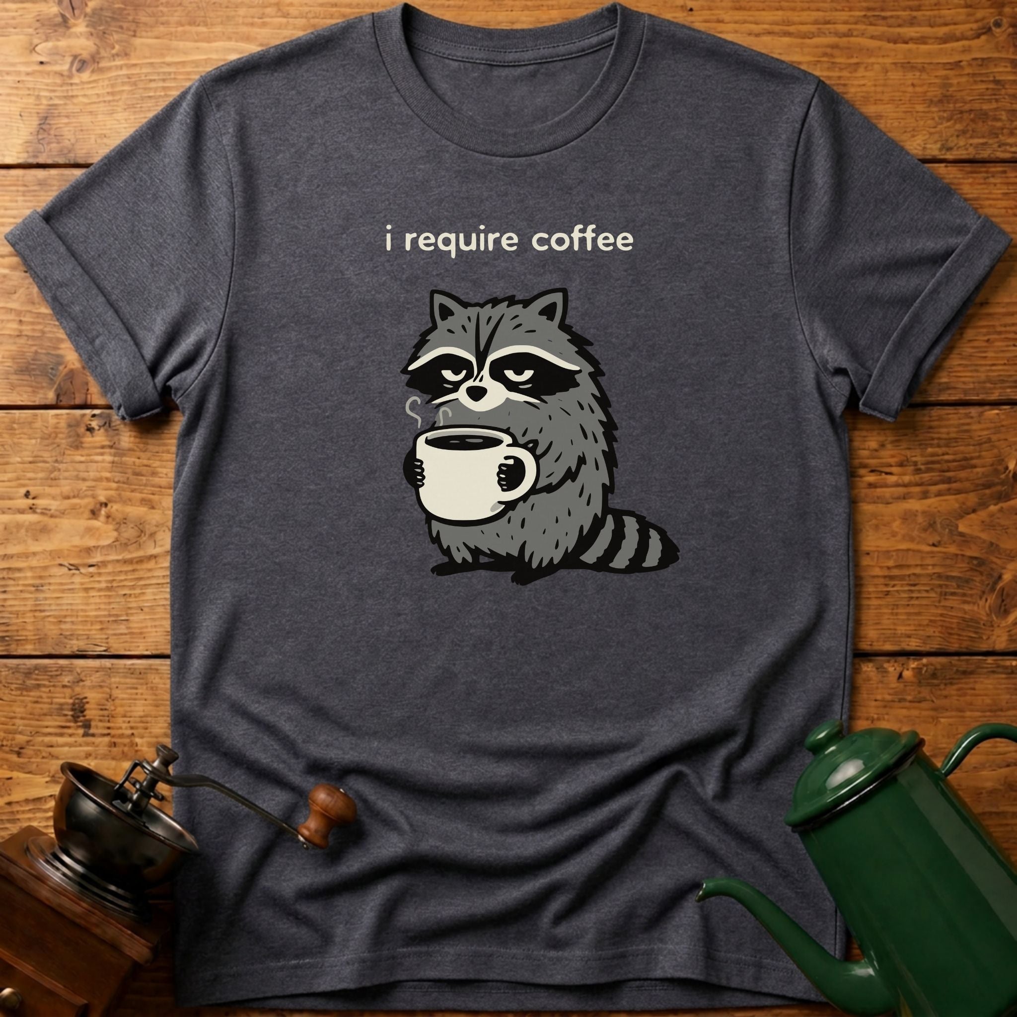 i require coffee raccoon T-Shirt