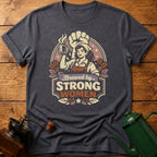 Brewed By Strong Women T-Shirt