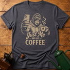 Bigfoot Just Me and My Coffee T-Shirt