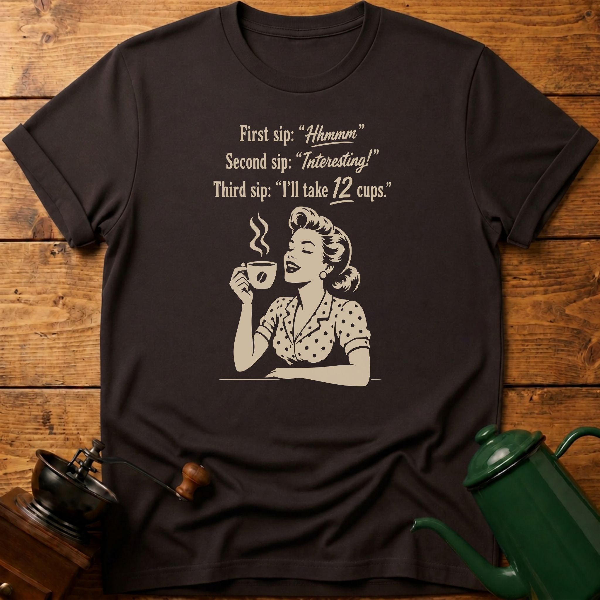 12 Cups T-Shirt