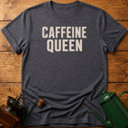 Caffeine Queen T-Shirt