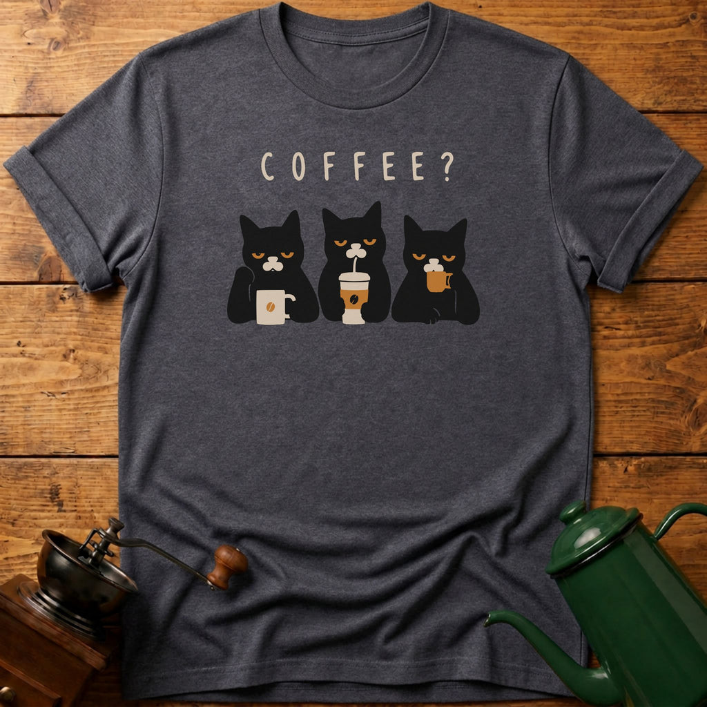 Coffee? Cats T-Shirt