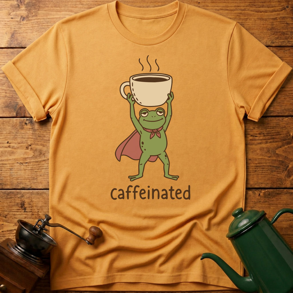 Caffeinated T-Shirt